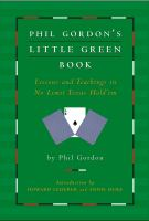 Phil_Gordon_s_Little_Green_Book___Lessons_and_Teachings_in_No_Limit_Texas_Hold_em